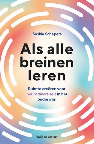 Mirjam Onderwijs & Leiderschap - Als alle breinen leren van Saskia Schepers